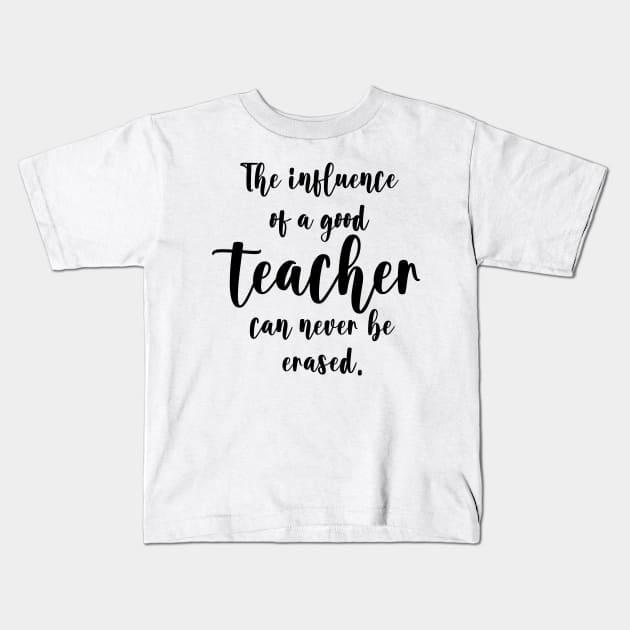 Back To School Teacher Appreciation Gift Kids T-Shirt by Synithia Vanetta Williams